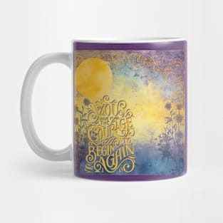 Begin Again Mug